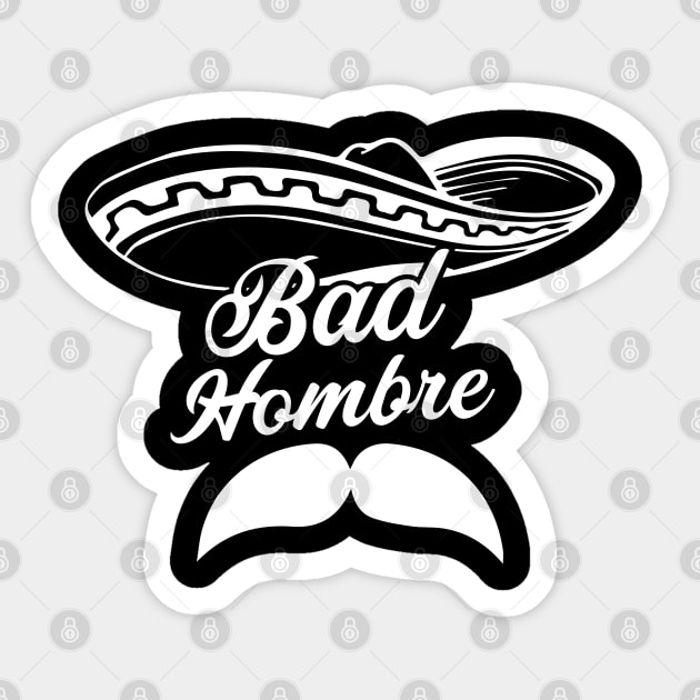 Bad Hombre Sticker by Litho